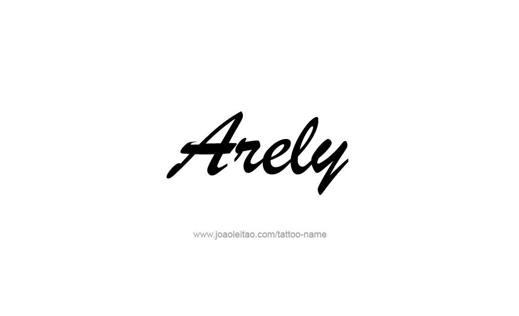 Tattoo Design  Name Arely   