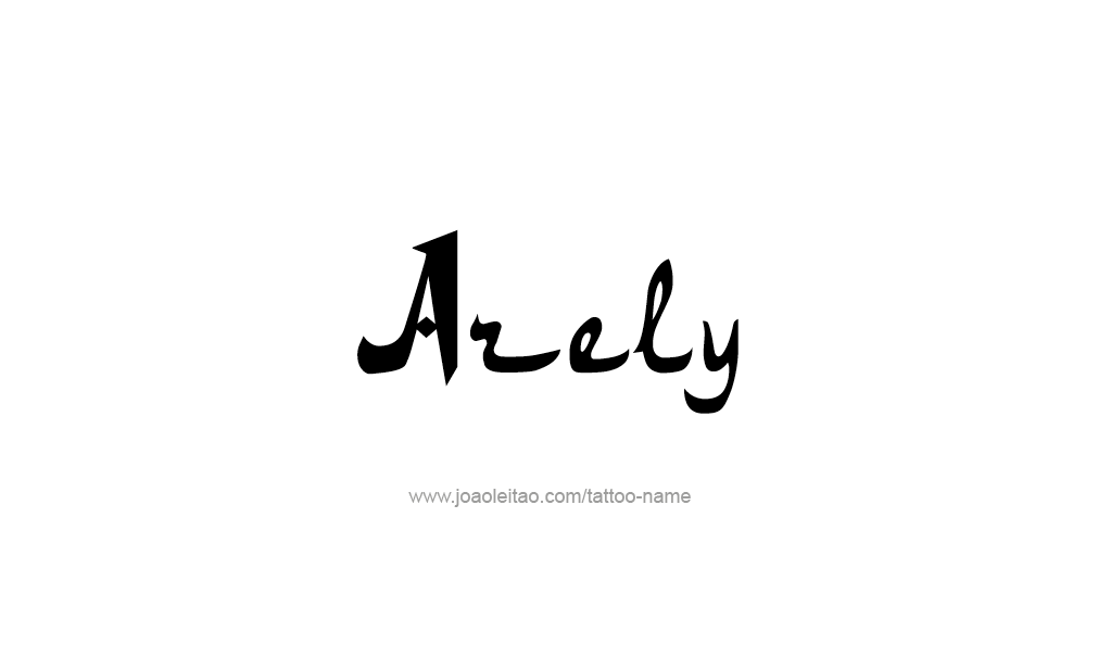 Tattoo Design  Name Arely   