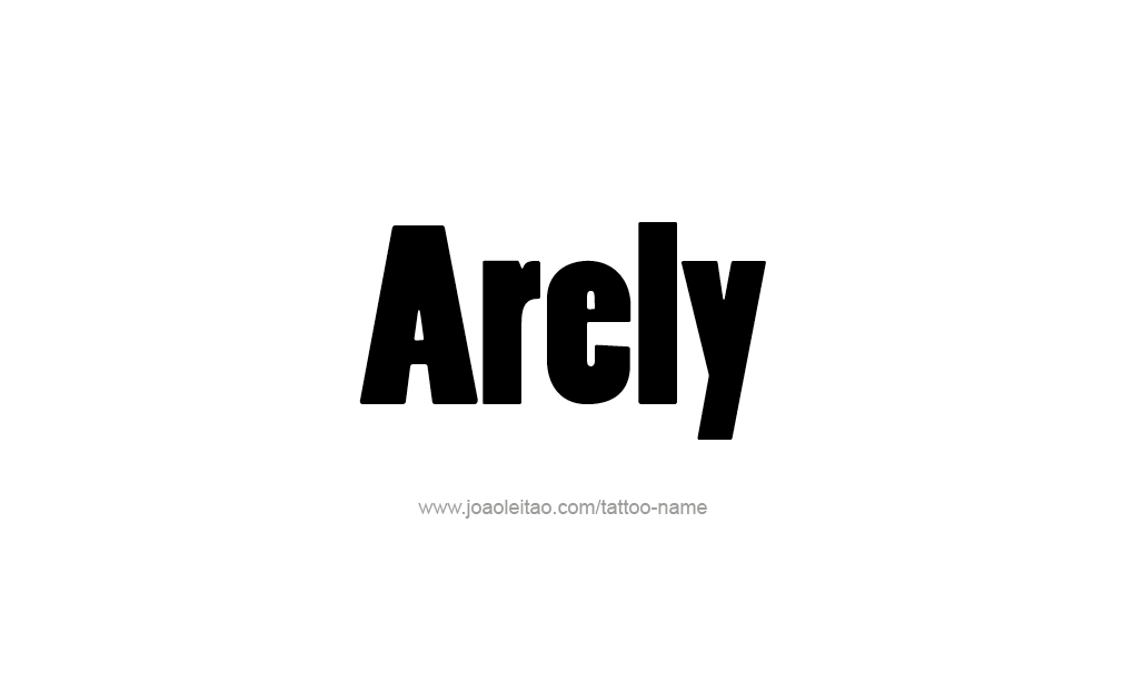 Tattoo Design  Name Arely   