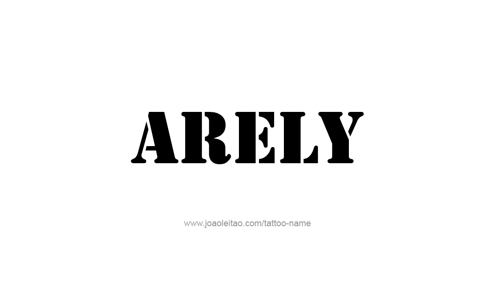 Tattoo Design  Name Arely   