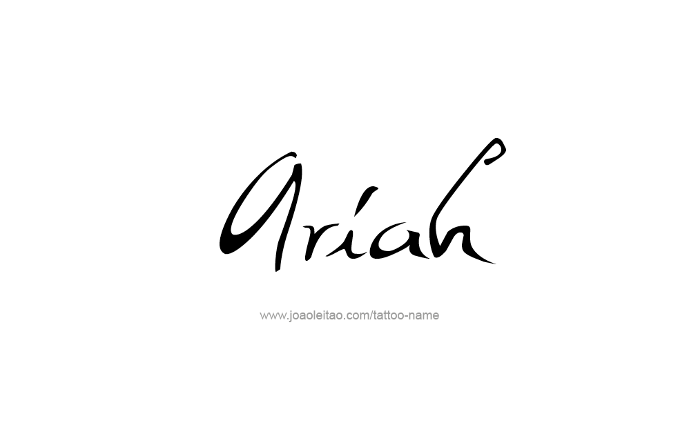 Tattoo Design  Name Ariah   