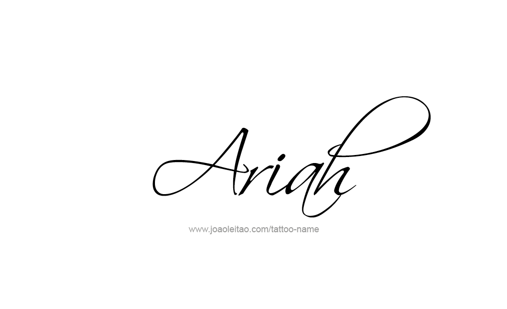 Tattoo Design  Name Ariah   