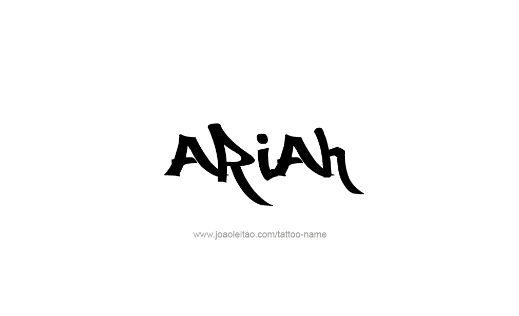 Tattoo Design  Name Ariah   