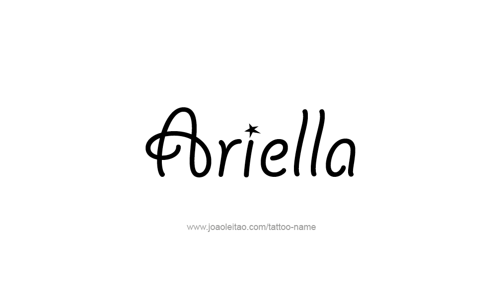 Tattoo Design  Name Ariella   