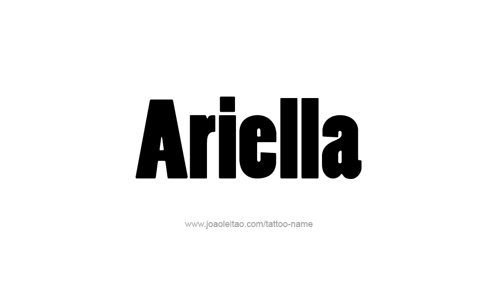 Tattoo Design  Name Ariella   