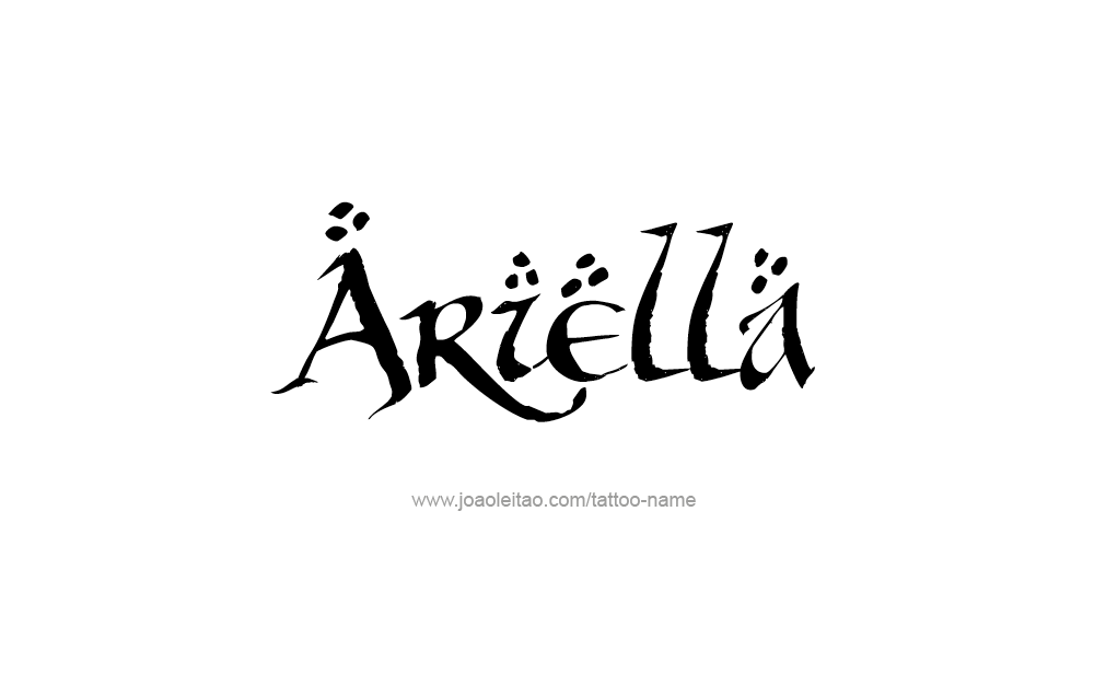 Tattoo Design  Name Ariella   