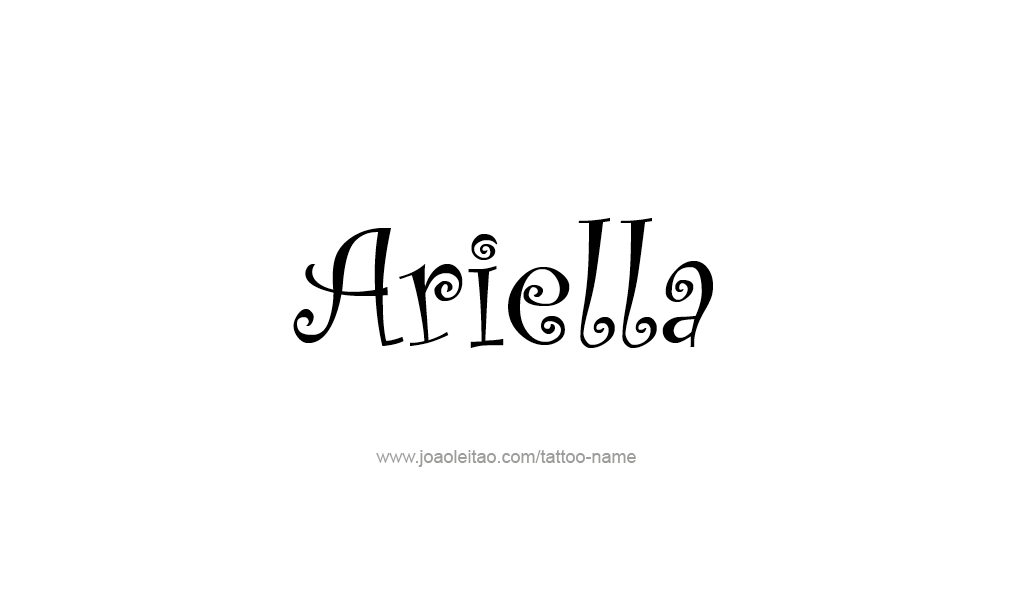 Tattoo Design  Name Ariella   