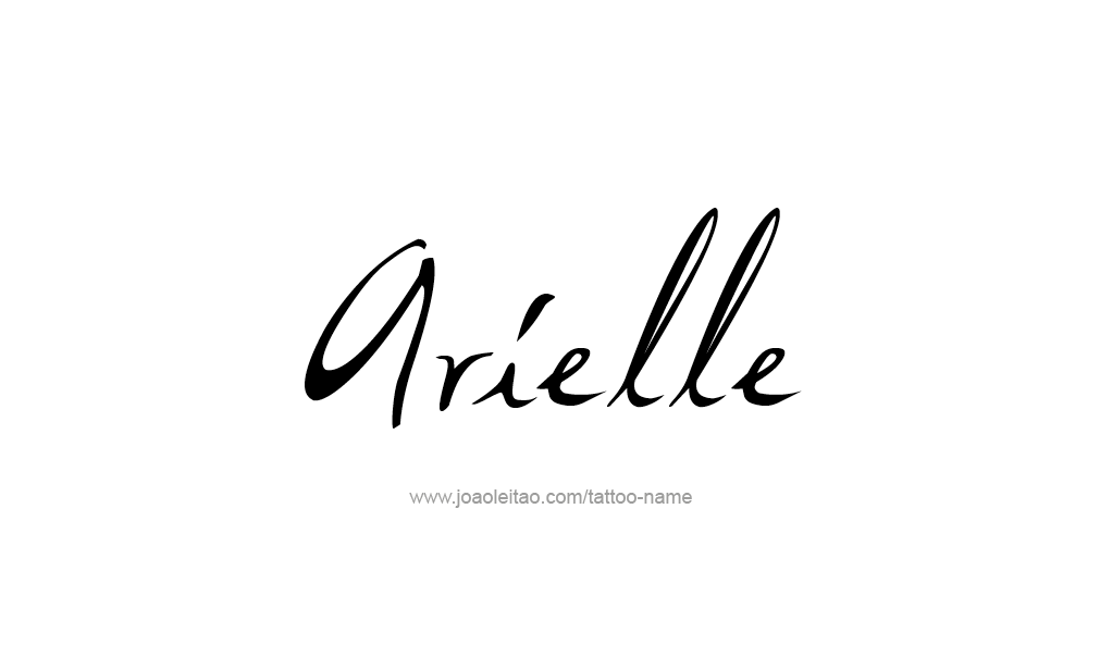 Tattoo Design  Name Arielle   