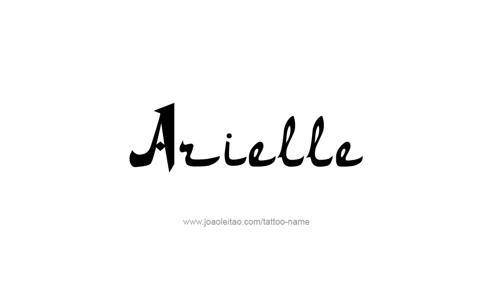 Tattoo Design  Name Arielle   