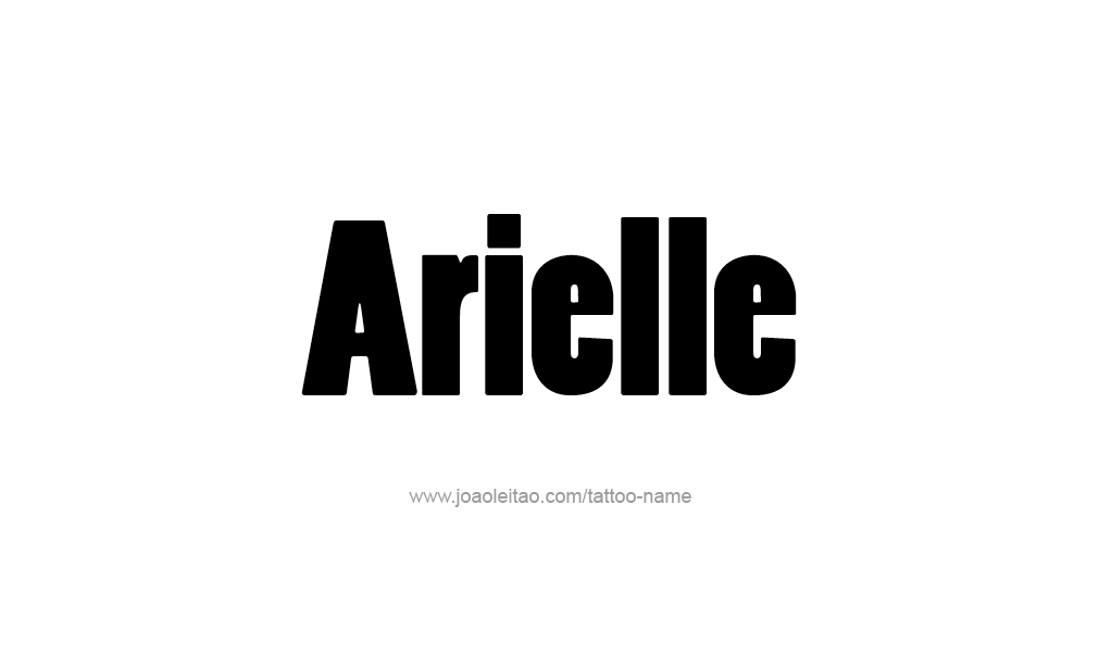 Tattoo Design  Name Arielle   