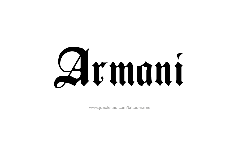 Tattoo Design  Name Armani  