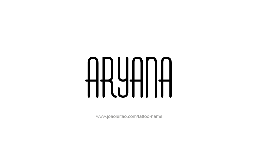 Tattoo Design  Name Aryana   