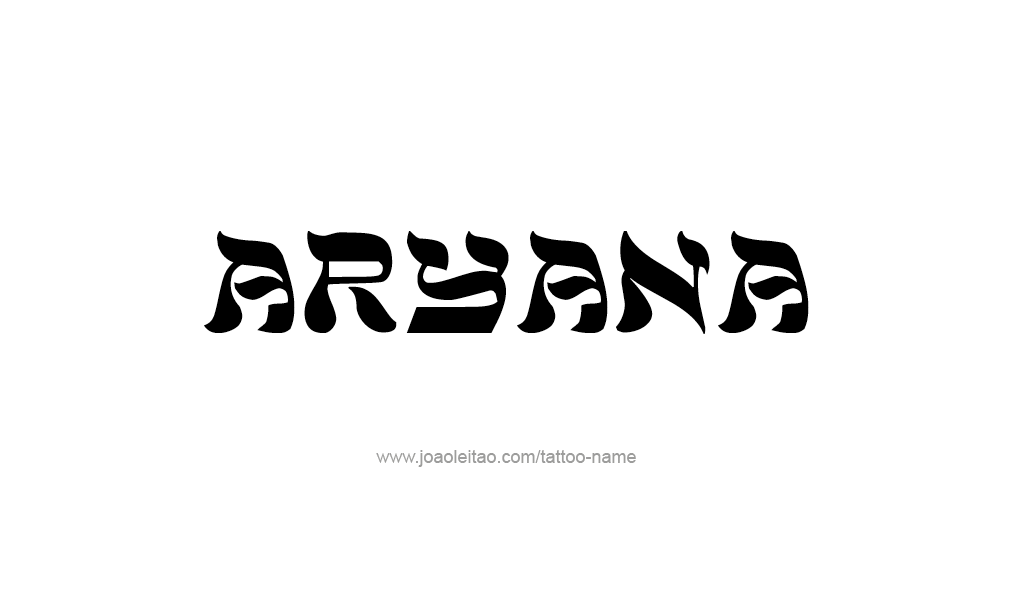 Tattoo Design  Name Aryana   