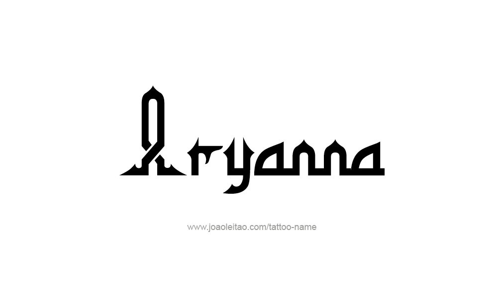 Tattoo Design  Name Aryanna   