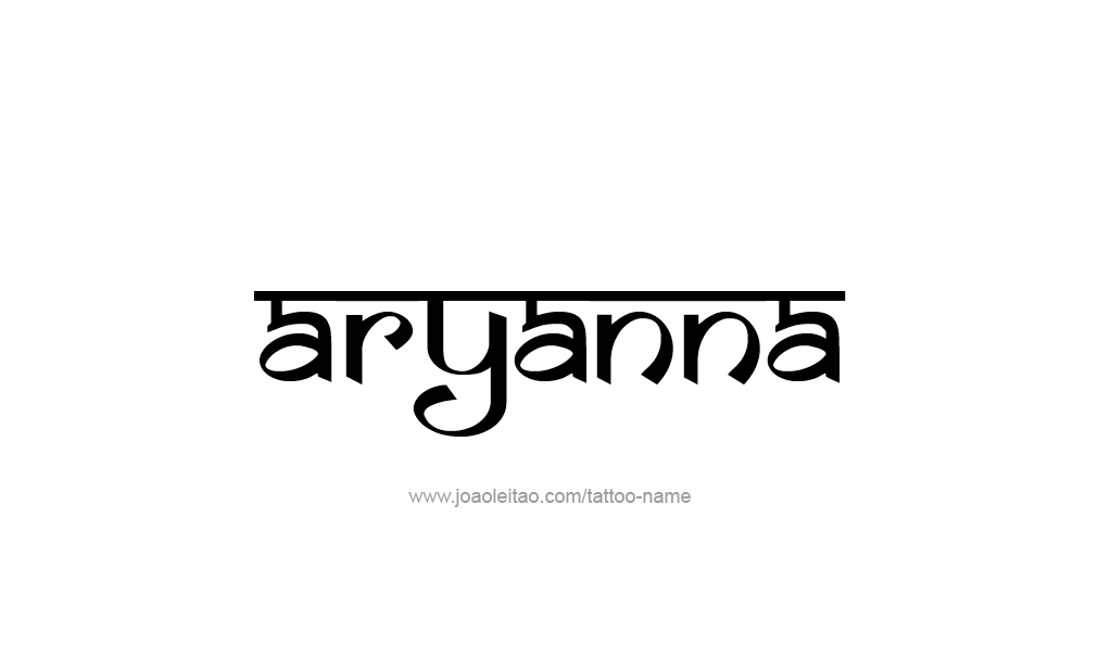 Tattoo Design  Name Aryanna   