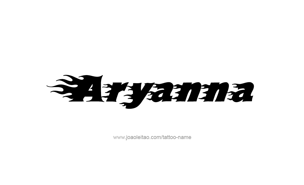 Tattoo Design  Name Aryanna   