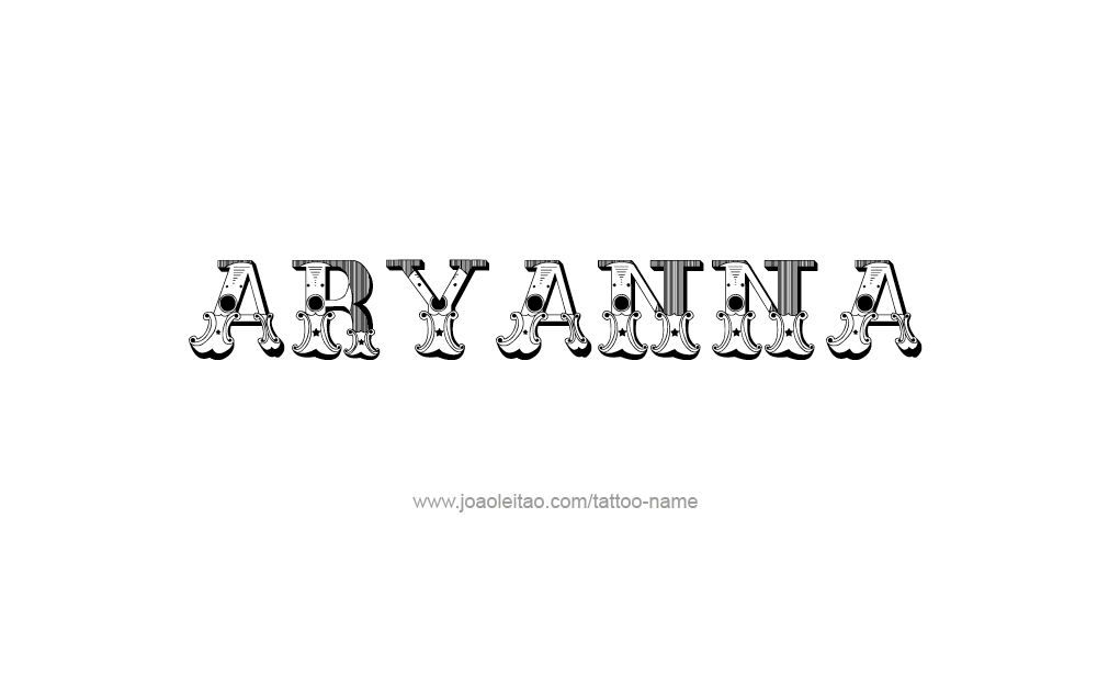 Tattoo Design  Name Aryanna   