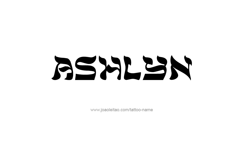 Tattoo Design  Name Ashlyn  