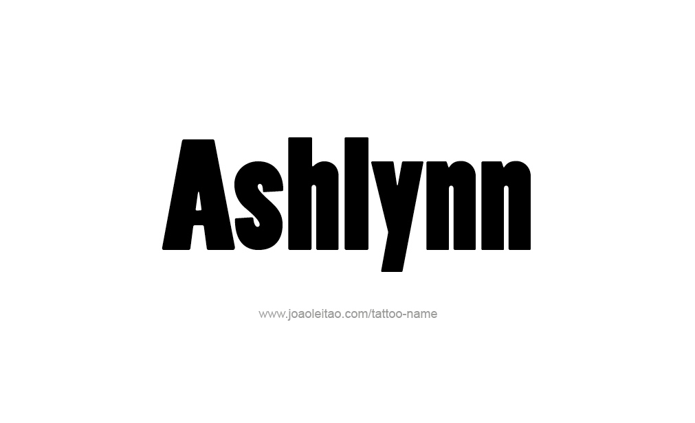 Tattoo Design  Name Ashlynn  