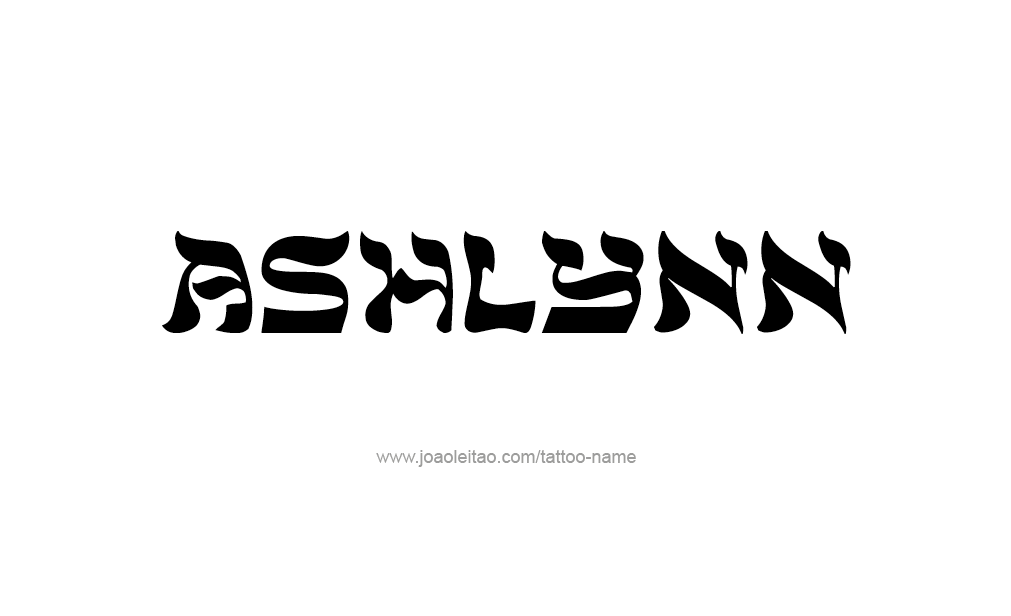 Tattoo Design  Name Ashlynn  