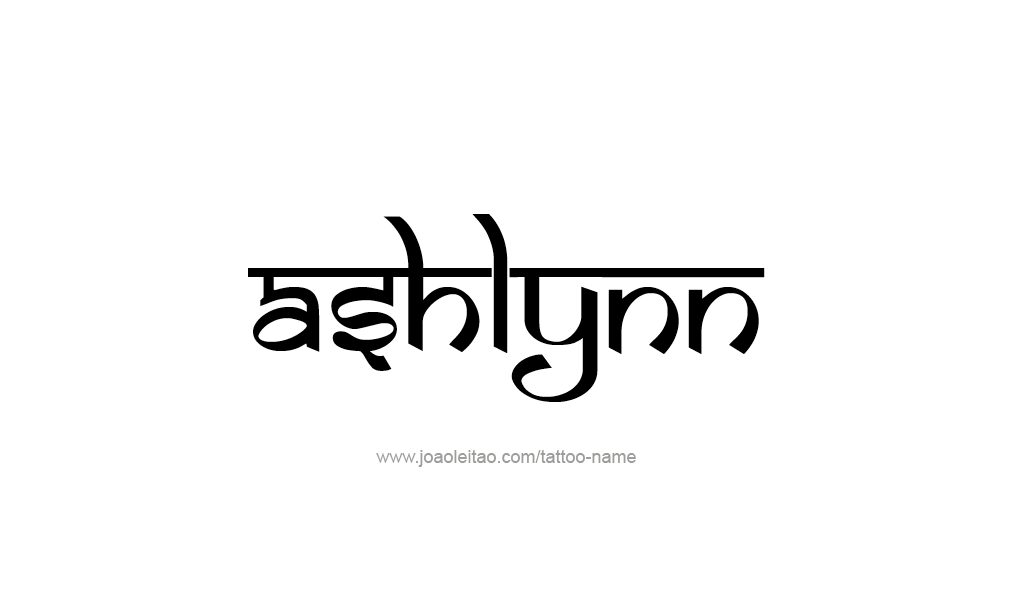 Tattoo Design  Name Ashlynn  