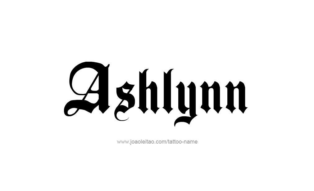 Tattoo Design  Name Ashlynn  