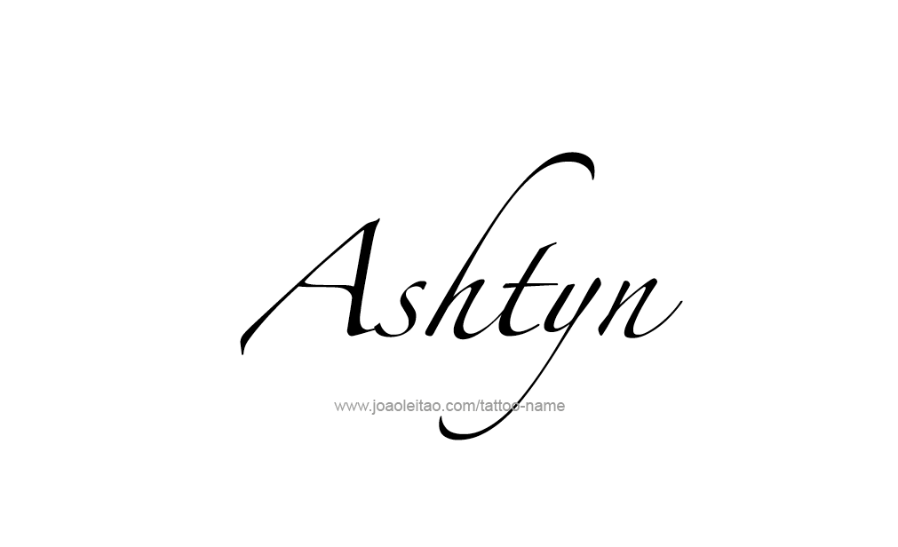 Tattoo Design  Name Ashtyn  