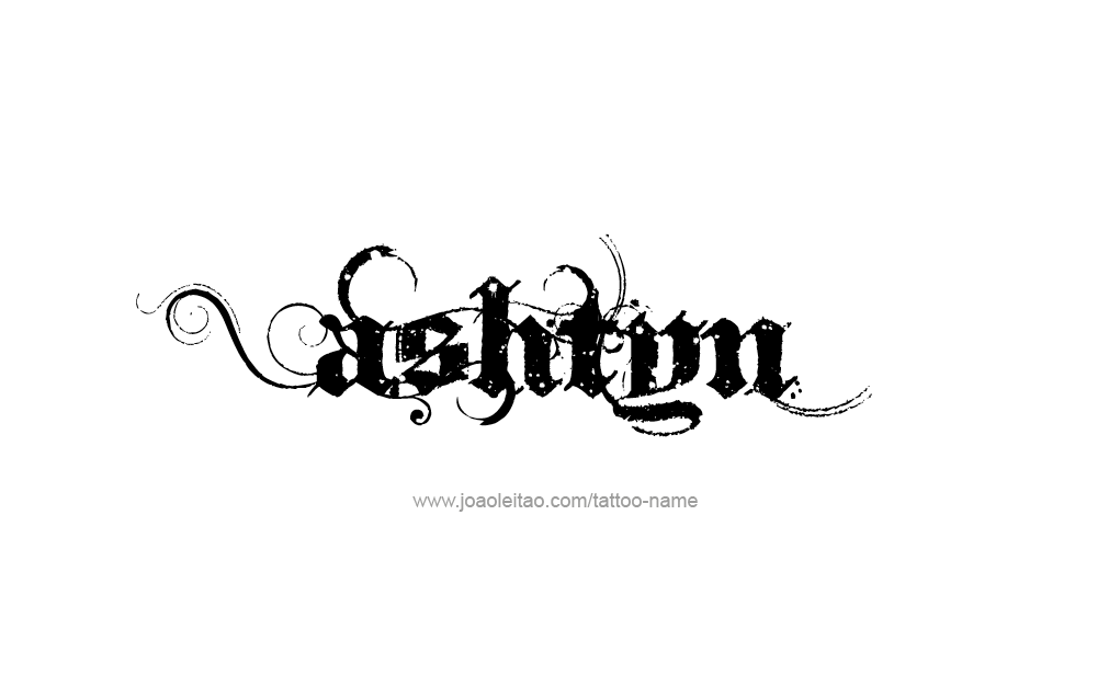 Tattoo Design  Name Ashtyn  