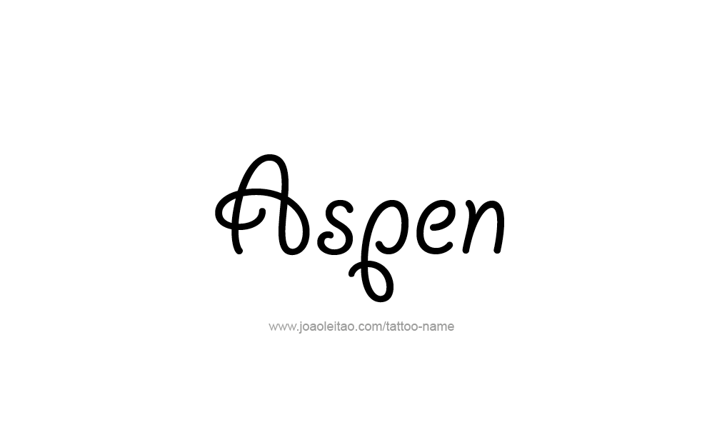 Tattoo Design  Name Aspen  