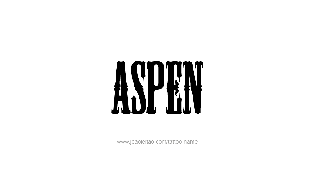 Tattoo Design  Name Aspen  