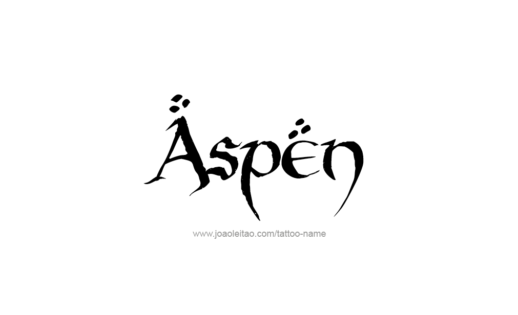 Tattoo Design  Name Aspen  