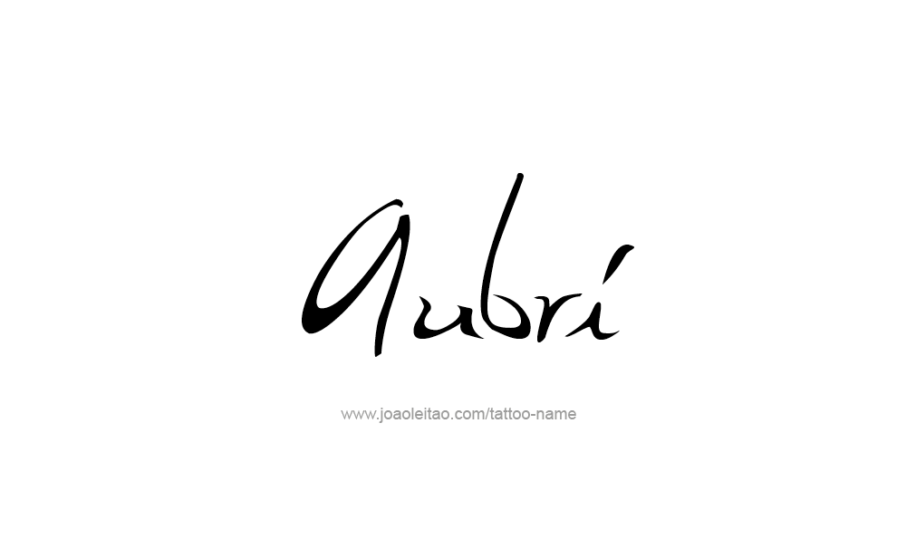 Tattoo Design  Name Aubri  