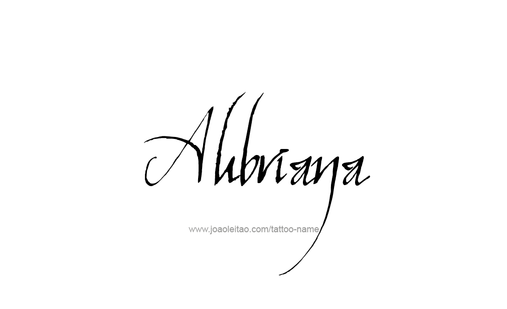 Tattoo Design  Name Aubriana  