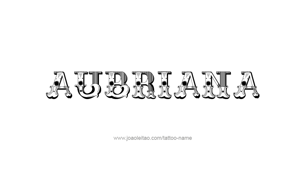 Tattoo Design  Name Aubriana  