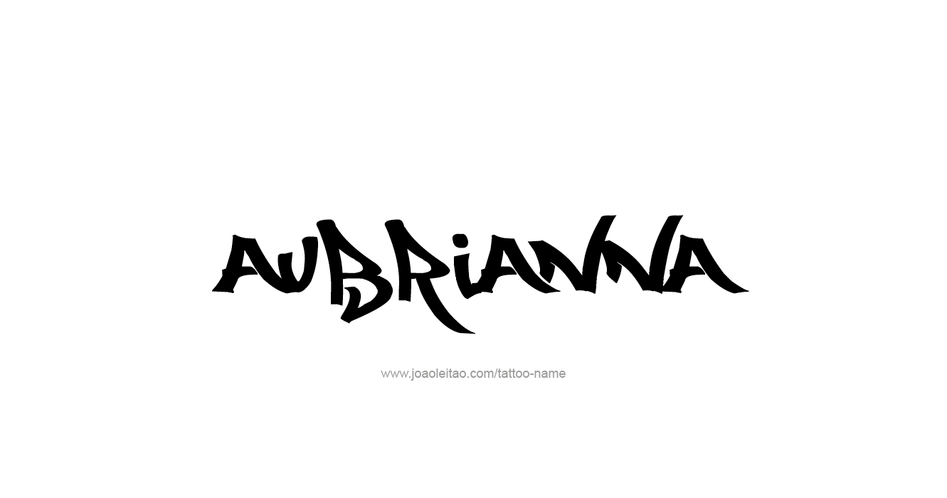 Tattoo Design  Name Aubrianna  