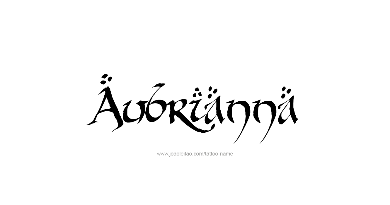 Tattoo Design  Name Aubrianna  