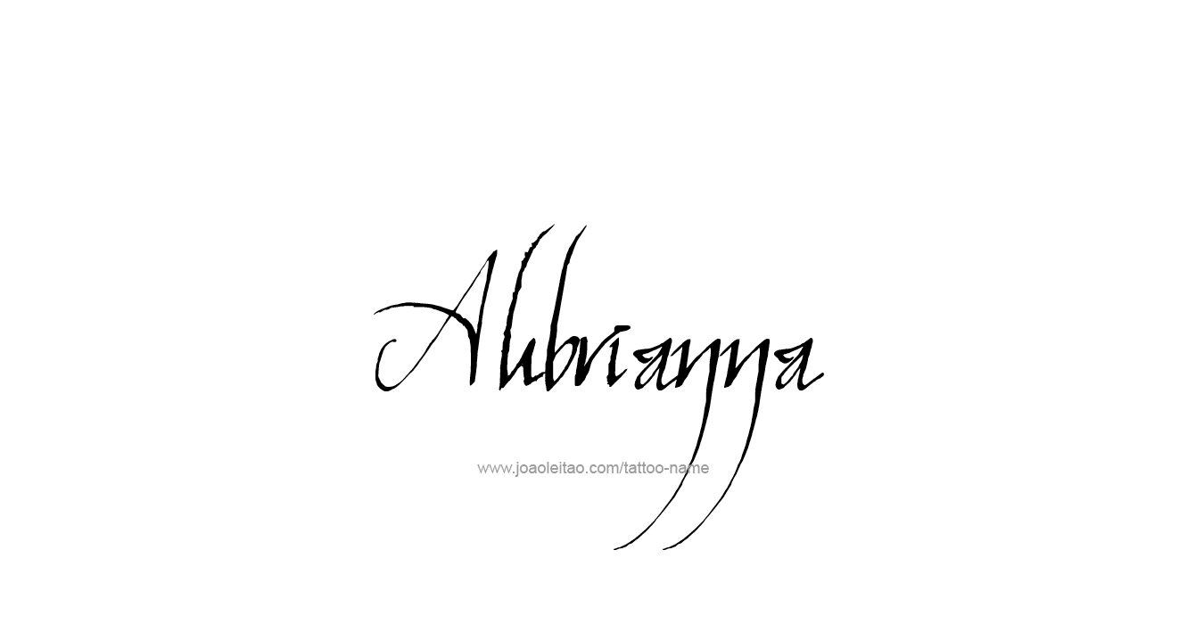 Tattoo Design  Name Aubrianna  