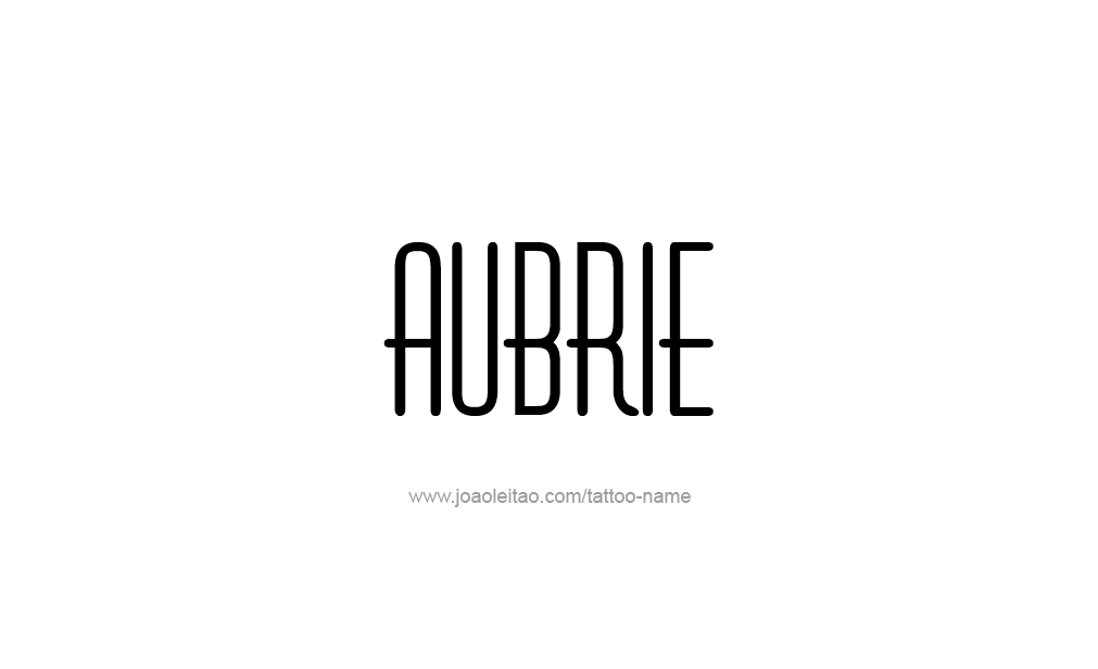 Tattoo Design  Name Aubrie  