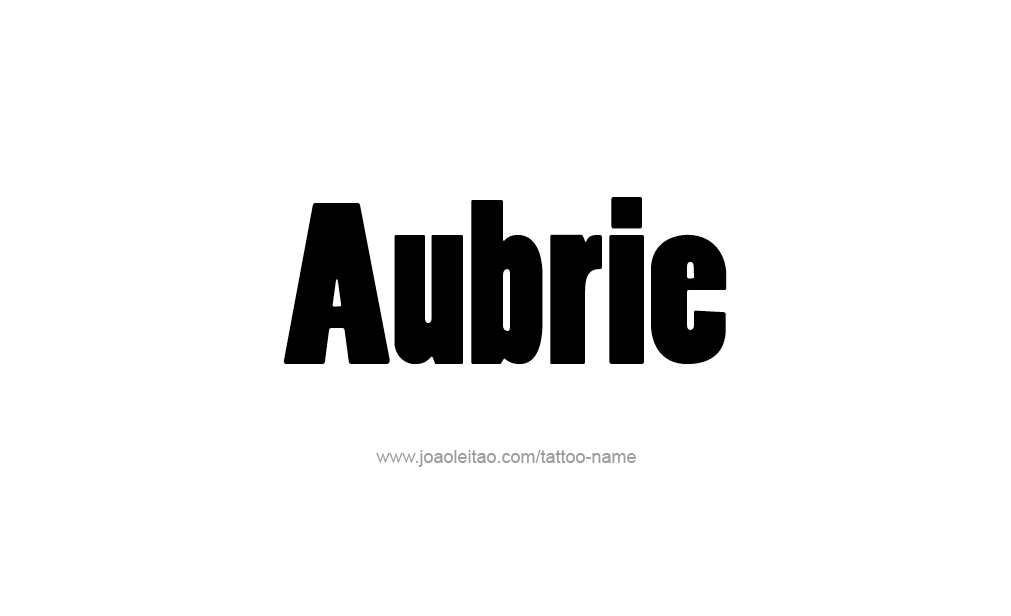 Tattoo Design  Name Aubrie  