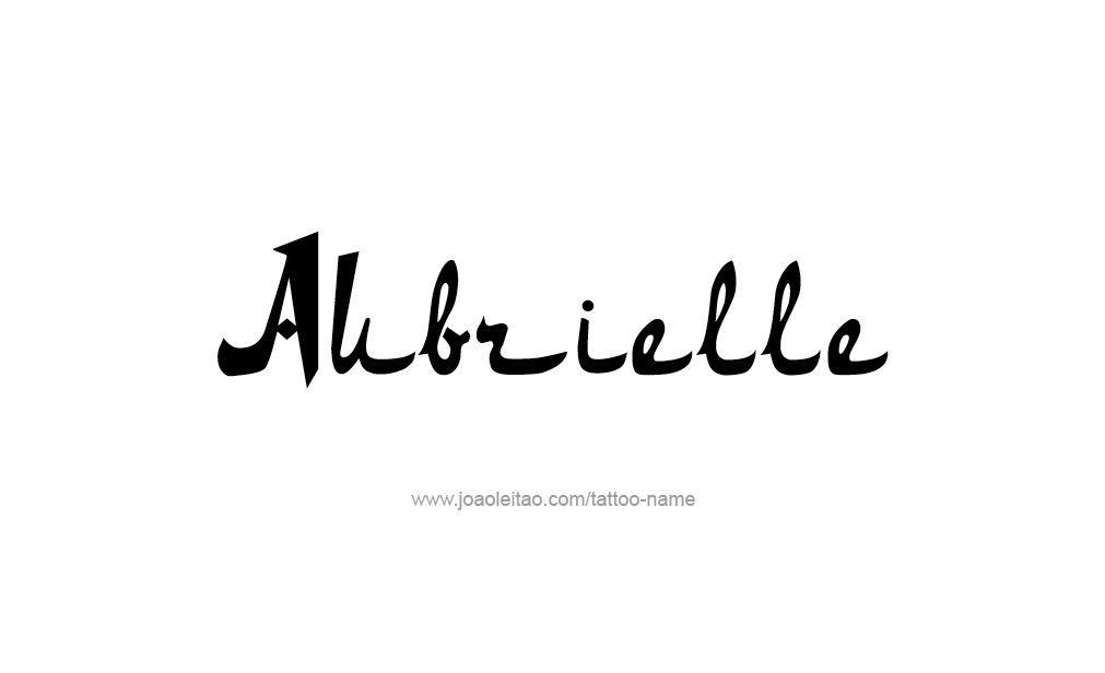 Tattoo Design  Name Aubrielle  