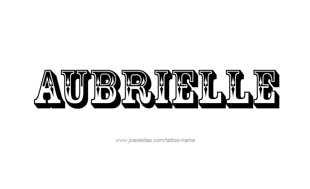 Tattoo Design  Name Aubrielle  