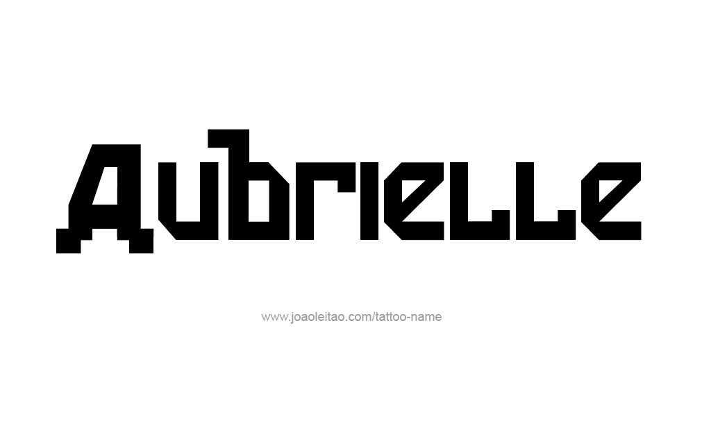 Tattoo Design  Name Aubrielle  