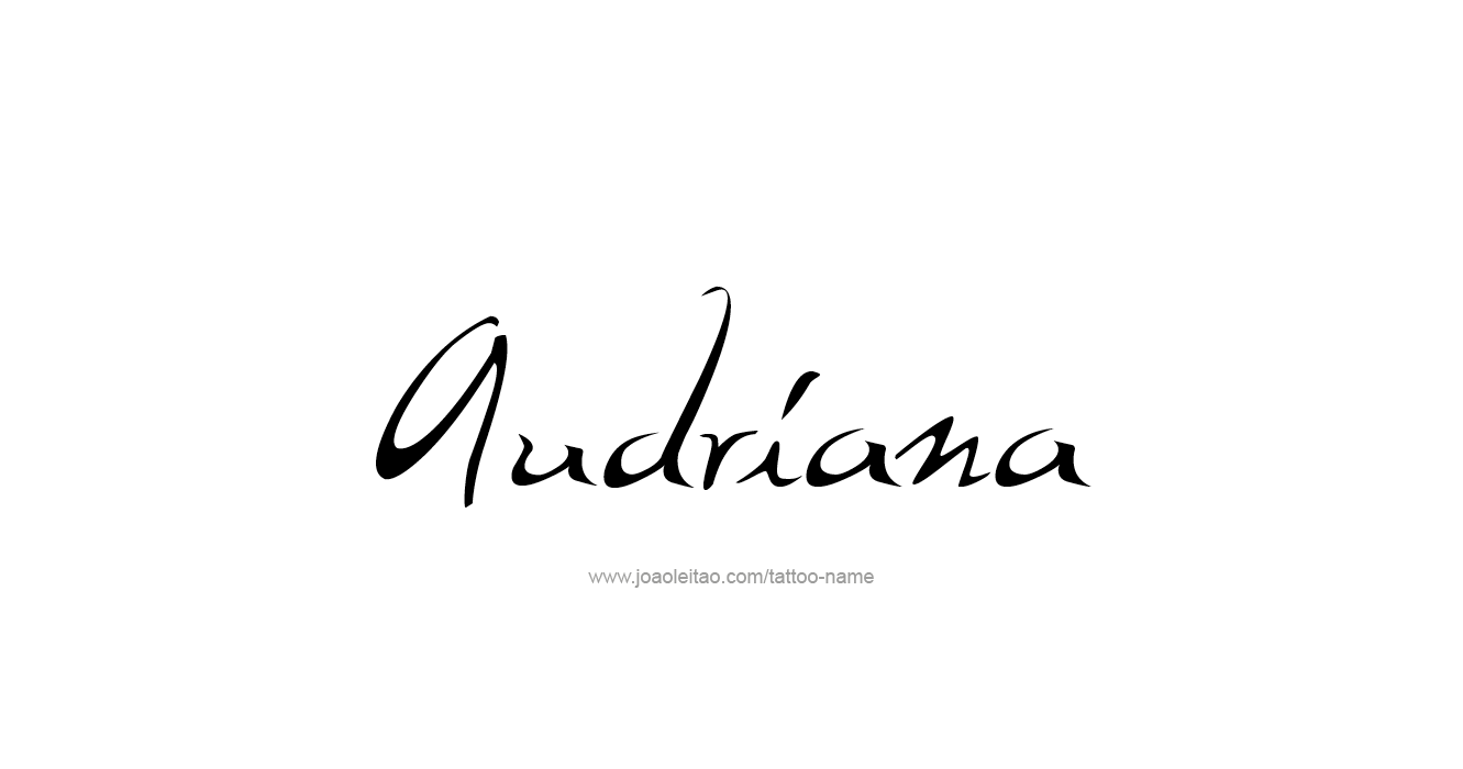 Tattoo Design  Name Audriana  