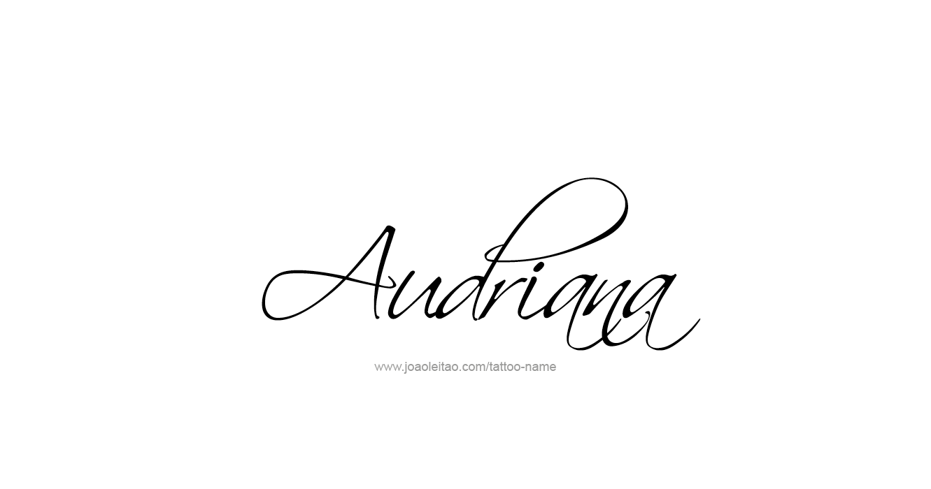 Tattoo Design  Name Audriana  