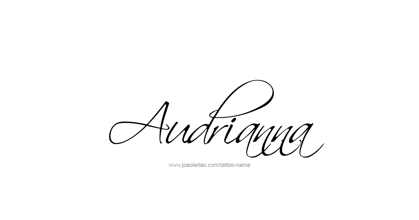 Tattoo Design  Name Audrianna  