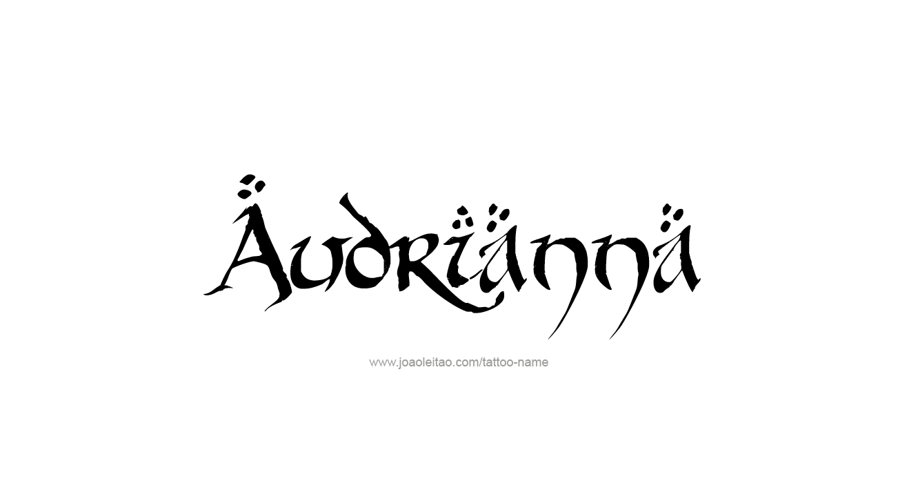 Tattoo Design  Name Audrianna  