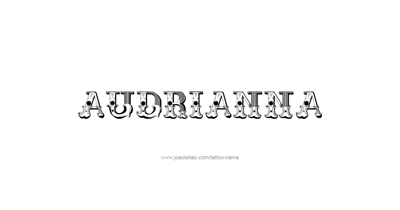 Tattoo Design  Name Audrianna  