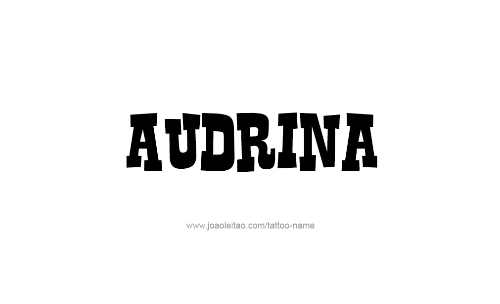 Tattoo Design  Name Audrina  