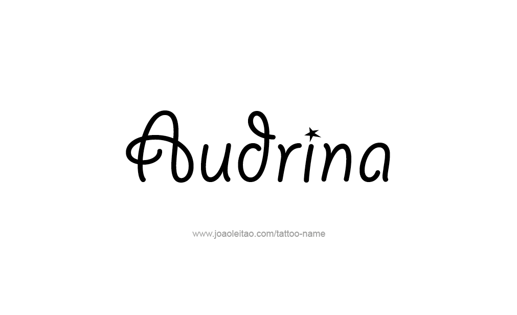 Tattoo Design  Name Audrina  