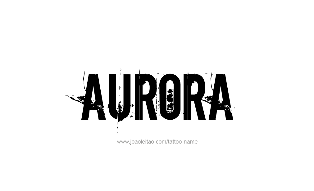 Tattoo Design  Name Aurora  